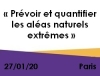 Journe Spciale : LIMdR invite un auteur  Prvoir et quantifier les alas naturels extrmes 