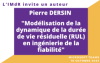 LIMdR invite un auteur : Pierre Dersin  Modlisation de la dynamique de la dure de vie rsiduelle (RUL) en ingnierie de la fiabilit 